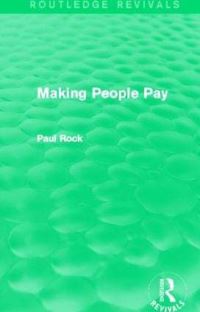Book Cover for Making People Pay by Paul Elliott Rock