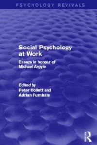Book Cover for Social Psychology at Work by Michael Argyle