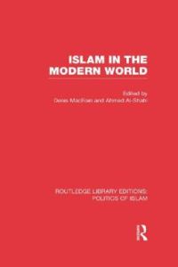 Book Cover for Islam in the Modern World by Denis MacEoin, Ahmed AlShahi