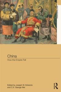 Book Cover for China by Joseph Esherick, C X George Wei