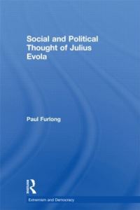 Book Cover for Social and Political Thought of Julius Evola by Paul Furlong