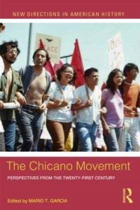 Book Cover for The Chicano Movement by Mario T García