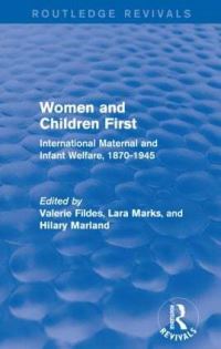 Book Cover for Women and Children First by Valerie A Fildes, Lara Marks, Hilary Marland