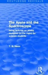 Book Cover for The Apple and the Spectroscope by T R Henn