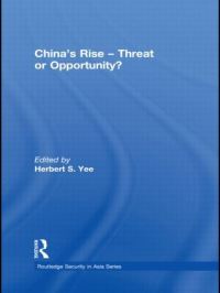 Book Cover for China's Rise - Threat or Opportunity? by Herbert S Yee