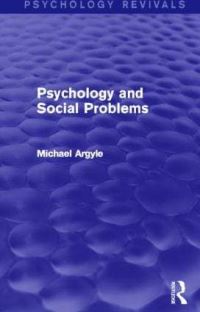 Book Cover for Psychology and Social Problems by Michael Argyle