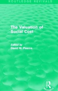 Book Cover for The Valuation of Social Cost by David W Pearce