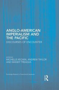 Book Cover for Discourses of Imperialism in the Pacific by Michelle Keown, Andrew Taylor, Mandy Treagus