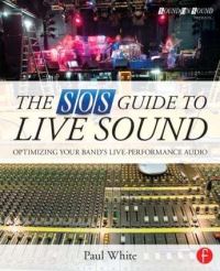 Book Cover for The SOS Guide to Live Sound by Paul White