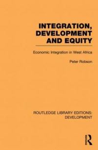 Book Cover for Integration, Development and Equity by Peter Robson
