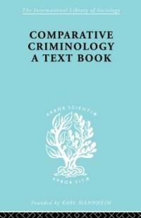 Book Cover for Comparative Criminology by Hermann Mannheim