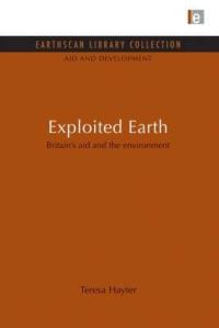Book Cover for Exploited Earth by Teresa Hayter, Friends of the Earth