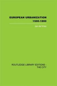 Book Cover for European Urbanisation, 1500-1800 by Jan De Vries