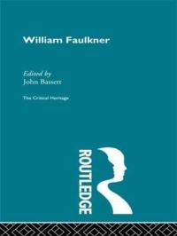 Book Cover for William Faulkner by John Earl Bassett