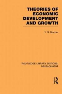 Book Cover for Theories of Economic Development and Growth by Y S Brenner