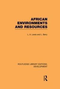 Book Cover for African Environments and Resources by Laurence A Lewis, Leonard Berry