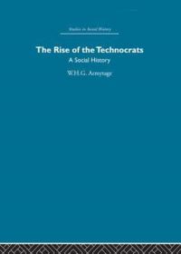 Book Cover for The Rise of the Technocrats by WHG Armytage