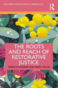 Book Cover for Restorative Justice Practice by Susan L Miller, Meredith Rossner, Kristen Hefner