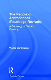 Book Cover for The People of Aristophanes by Victor Ehrenberg