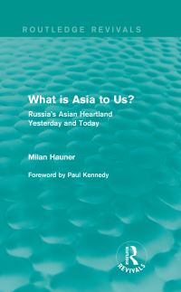 Book Cover for What Is Asia to Us? (Routledge Revivals) by Milan Hauner