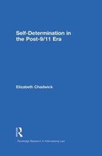 Book Cover for Self-Determination in the Post-9/11 Era by Elizabeth Chadwick