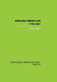 Book Cover for English Urban Life by James Walvin