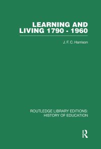 Book Cover for Learning and Living 1790-1960 by J F C Harrison