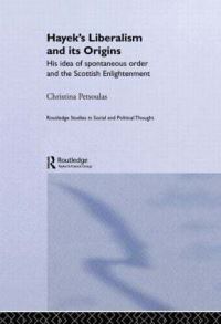 Book Cover for Hayek's Liberalism and Its Origins by Christina Petsoulas