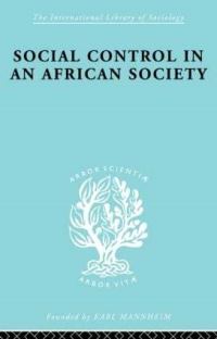 Book Cover for Social Control in an African Society by PH Gulliver