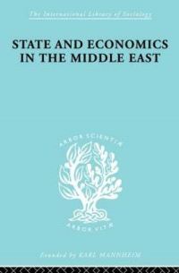 Book Cover for State and Economics in the Middle East by Alfred Bonne