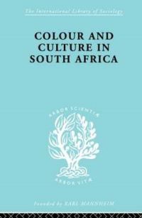 Book Cover for Colour and Culture in South Africa by Sheila Patterson