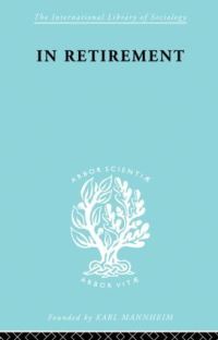 Book Cover for In Retirement by H.E. Bracey