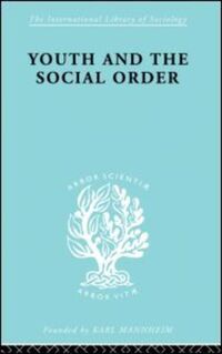 Book Cover for Youth & Social Order Ils 149 by Frank Musgrove