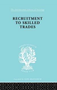 Book Cover for Recruitment to Skilled Trades by Gertrude Williams