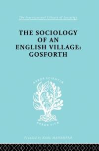 Book Cover for The Sociology of an English Village by W. M. Williams