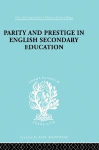 Book Cover for Parity and Prestige in English Secondary Education by Olive Banks