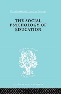 Book Cover for The Social Psychology of Education by C.M. Fleming