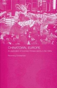 Book Cover for Chinatown, Europe by Flemming Christiansen