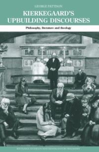 Book Cover for Kierkegaard's Upbuilding Discourses by George Pattison