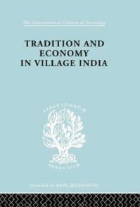 Book Cover for Tradition and Economy in Village India by K. Ishwaran