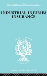 Book Cover for Indust Injuries Insur Ils 152 by A. F. Young