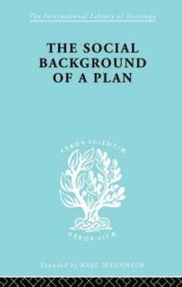 Book Cover for The Social Background of a Plan by Ruth Glass