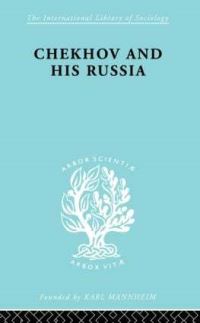 Book Cover for Chekhov & His Russia Ils 267 by W.H. Bruford