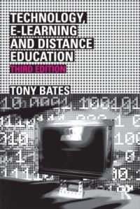 Book Cover for Technology, E-Learning and Distance Education by Tony Bates