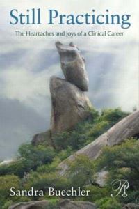Book Cover for Still Practicing by Sandra Buechler