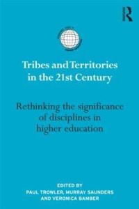 Book Cover for Tribes and Territories in the 21St-Century by Paul Trowler, Murray Saunders, Veronica Bamber