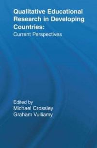 Book Cover for Qualitative Educational Research in Developing Countries by Michael Crossley, Graham Vulliamy