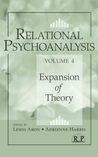Book Cover for Relational Psychoanalysis. Volume 4 Expansion of Theory by Lewis Aron, Adrienne Harris