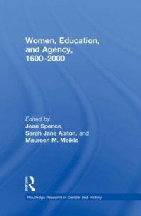 Book Cover for Women, Education, and Agency, 1600-2000 by Jean Spence