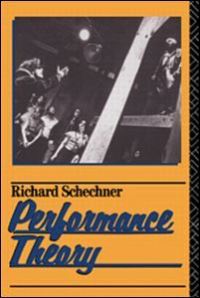 Book Cover for Performance Theory by Richard Schechner